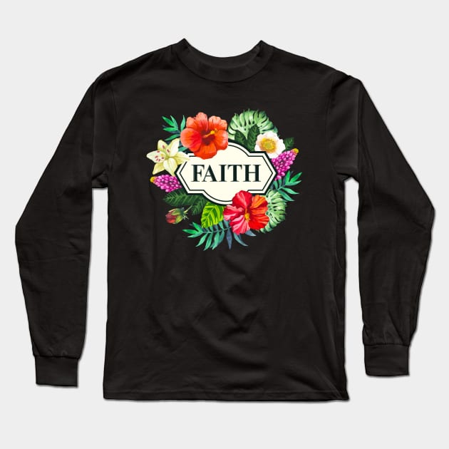 Faith / Inspirational quote Long Sleeve T-Shirt by Yurko_shop